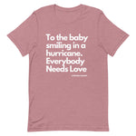 Everybody Needs Love Lyric T-Shirt
