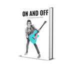 On and Off (Paperback SIGNED)